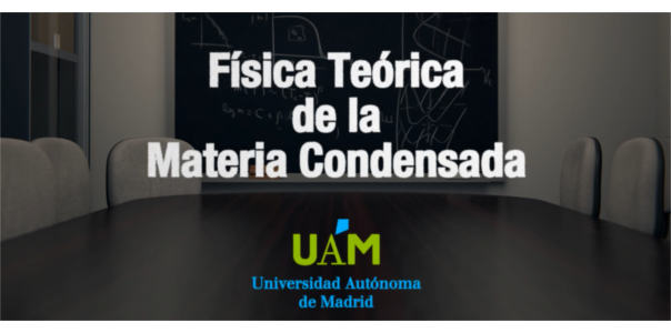 Promotional video: Theoretical Condensed Matter Physics (UAM)